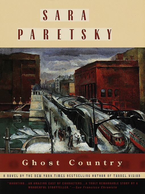 Title details for Ghost Country by Sara Paretsky - Available